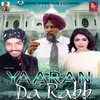 Yaaran Da Rabb